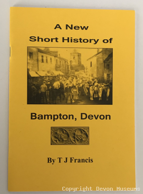 A new Short History of Bampton, Devon by TJ Francis product photo
